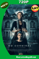 No dormirás (2018) Latino HD WEB-DL 720p - 2018